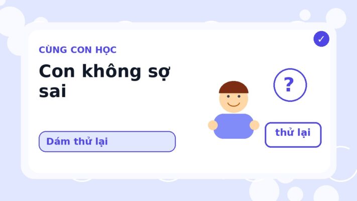 Bé Sợ Sai Khi Học
